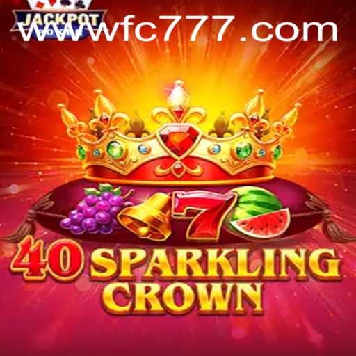 Discover the Enchanting World of 40SparklingCrown: A New Gaming Phenomenon