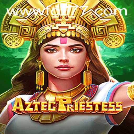 AztecPriestess: Unveiling the Mystical World of Adventure