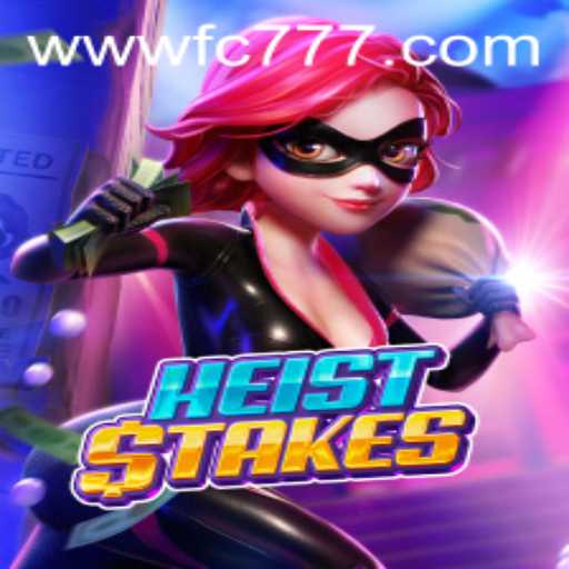 HeistStakes: Dive Into the Thrilling World of High-Stakes Robberies